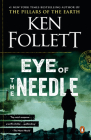 Eye of the Needle: A Novel By Ken Follett Cover Image
