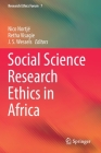 Social Science Research Ethics in Africa (Research Ethics Forum #7) Cover Image