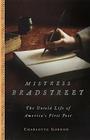 Mistress Bradstreet: The Untold Life of America's First Poet Cover Image