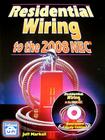 Residential Wiring to the NEC 2008 [With CDROM] Cover Image