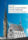 Fabriken, ein leeres Schulhaus und andere Notlösungen: 150 Jahre katholische Kirche im Bezirk Meilen By Etienne Ruedin Cover Image