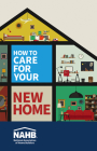 How to Care for Your New Home Cover Image