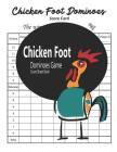 Chicken Foot Dominoes Game Score Sheet Book: Mexican Train Dominoes Score Sheets Cover Image
