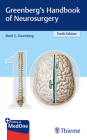 Greenberg's Handbook of Neurosurgery By Mark S. Greenberg Cover Image