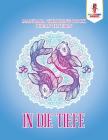 In die Tiefe: Mandala Coloring Book Ozean Edition Cover Image