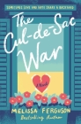 The Cul-De-Sac War By Melissa Ferguson Cover Image