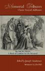 Memorial Tributes: Classic Funeral Addresses By Joseph Sanderson (Editor), John Hall (Introduction by), Charles H. Spurgeon (Contribution by) Cover Image