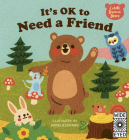It's OK to Need a Friend (Little Brown Bear) Cover Image