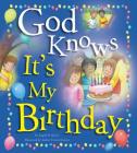 God Knows It's My Birthday By Angela Burrin, Andrew Everitt-Stewart (Illustrator) Cover Image