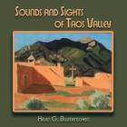 Sounds and Sights of Taos Valley By Helen G. Blumenschein Cover Image