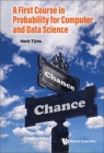 A First Course in Probability for Computer and Data Science By Henk Tijms Cover Image