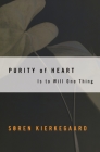 Purity of Heart: Is To Will One Thing Cover Image