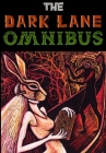 Dark Lane Omnibus: 1 By Tim Jeffreys, C. M. Muller, Vikki Yeates (Illustrator) Cover Image