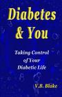 Diabetes & You By V. B. Blake Cover Image