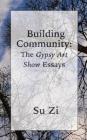 Building Community: The Gypsy Art Show Essays Cover Image