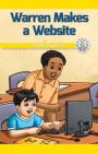 Warren Makes a Website: Digital Citizenship (Computer Science for the Real World) Cover Image
