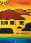 Born Into This By Adam Thompson Cover Image