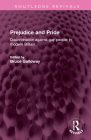 Prejudice and Pride: Discrimination Against Gay People in Modern Britain (Routledge Revivals) By Bruce Galloway (Editor) Cover Image