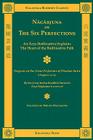 Nagarjuna on the Six Perfections By Arya Nagarjuna, Bhikshu Dharmamitra (Translator) Cover Image