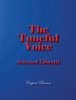 The Tuneful Voice: Selected Libretti By Eugene Benson, Victor Davies (Foreword by) Cover Image