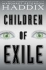 Children of Exile By Margaret Peterson Haddix Cover Image