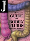 The Re/Search Guide to Bodily Fluids Cover Image