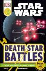 DK Readers L3: Star Wars: Death Star Battles: Beware the Empire's Secret Weapon! (DK Readers Level 3) Cover Image