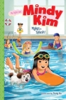 Mindy Kim Makes a Splash! By Lyla Lee, Dung Ho (Illustrator) Cover Image