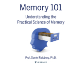 Memory 101: Understanding the Practical Science of Memory Cover Image