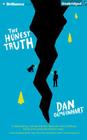 The Honest Truth By Dan Gemeinhart, Nick Podehl (Read by) Cover Image