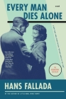 Every Man Dies Alone: A Novel Cover Image