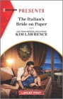 The Italian's Bride on Paper: An Uplifting International Romance By Kim Lawrence Cover Image