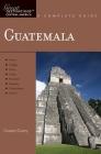 Explorer's Guide Guatemala: A Great Destination (Explorer's Great Destinations) Cover Image