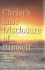 Sermons on Christ's Last Disclosure of Himself: From Revelation 22:16-17 (Puritan Writings) Cover Image