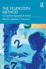 The Feuerstein Method: A Cognitive Approach to Autism Cover Image