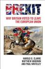 Brexit By Harold D. Clarke, Matthew Goodwin, Paul Whiteley Cover Image