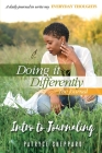 Doing it Differently 30-day Journal, Month 2 Intro to Journaling Cover Image