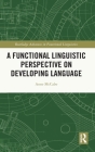 A Functional Linguistic Perspective on Developing Language Cover Image