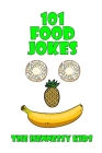 101 Food Jokes By Hennessy Kids Cover Image