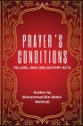 Prayer's Conditions - Pillars and Obligatory Acts By Muhammad Bin Abdul Wahhab Cover Image