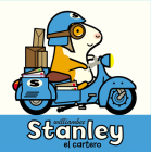 Stanley el cartero By William Bee Cover Image