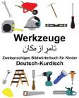 Deutsch-Kurdisch Werkzeuge Zweisprachiges Bildwörterbuch für Kinder By Suzanne Carlson (Illustrator), Richard Carlson Jr Cover Image