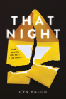 That Night By Cyn Balog Cover Image