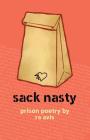 Sack Nasty: Prison Poetry By Ra Avis Cover Image