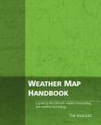Weather Map Handbook By Tim Vasquez Cover Image