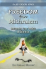 Freedom from Mithraism: Overcoming the False Verdicts of Mithraism By Ron M. Horner Cover Image