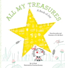 All My Treasures: A Book of Joy (Growing Hearts) By Jo Witek, Christine Roussey (Illustrator) Cover Image