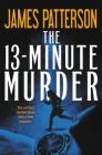 The 13-Minute Murder (Hardcover Library Edition) Cover Image