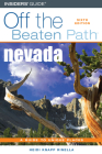 Nevada Off the Beaten Path(R), Sixth Edition By Heidi Rinella Cover Image