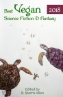 Best Vegan Science Fiction & Fantasy 2018 Cover Image